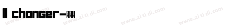 LL Changer字体转换